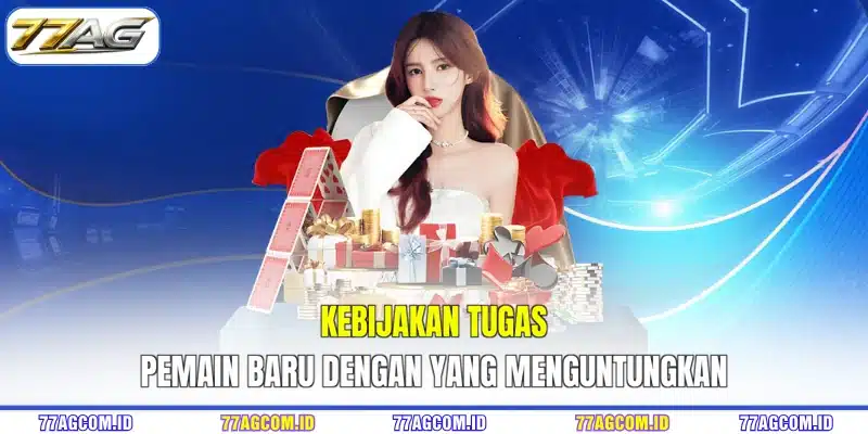 Kebijakan tugas pemain baru dengan yang menguntungkan